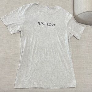 Just Love Light Gray Tee